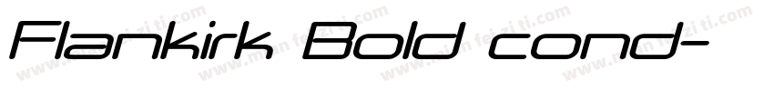 Flankirk Bold cond字体转换